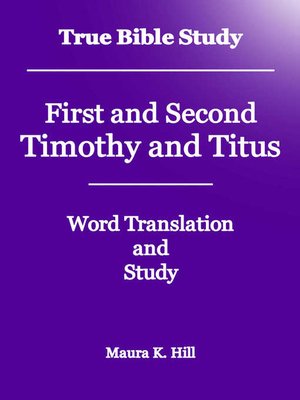 cover image of True Bible Study--First and Second Timothy and Titus